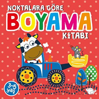 Noktalara Göre Boyama Kitabı Kolektif