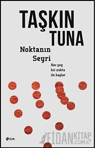 Noktanın Seyri Taşkın Tuna