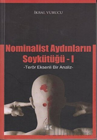 Nominalist Aydınların Soykütüğü 1 İkbal Vurucu