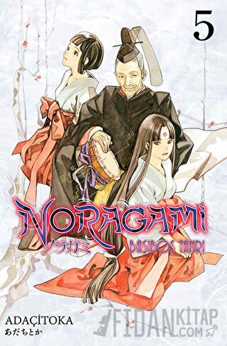 Noragami 5 - Başıboş Tanrı Adaçitoka