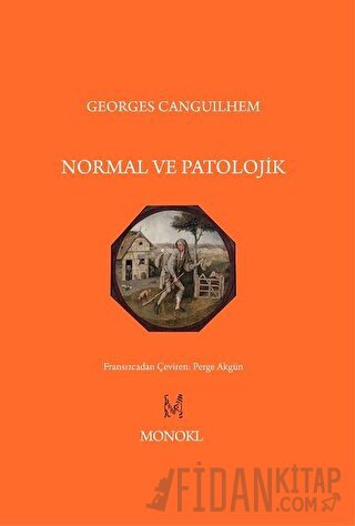 Normal ve Patolojik Georges Canguilhem