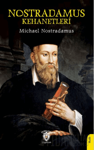 Nostradamus Kehanetleri Michael Nostradamus