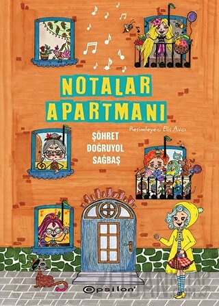 Notalar Apartmanı (Ciltli) Şöhret Doğruyol Sağbaş