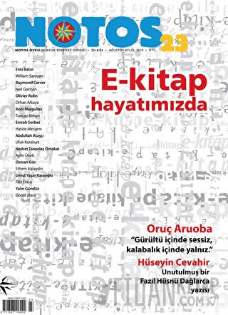 Notos Öykü İki Aylık Edebiyat Dergisi Sayı: 23