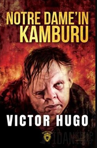 Notre Dame'in Kamburu Victor Hugo