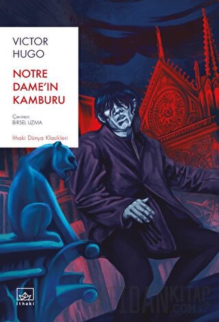 Notre Dame'ın Kamburu Victor Hugo