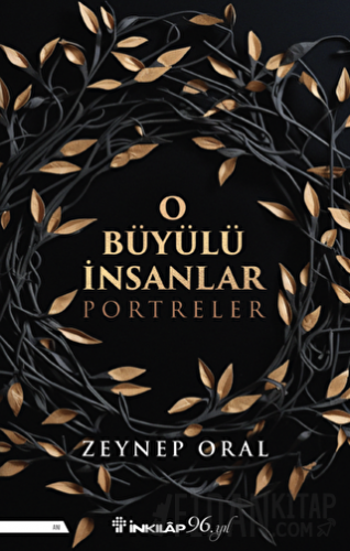 O Büyülü İnsanlar Zeynep Oral