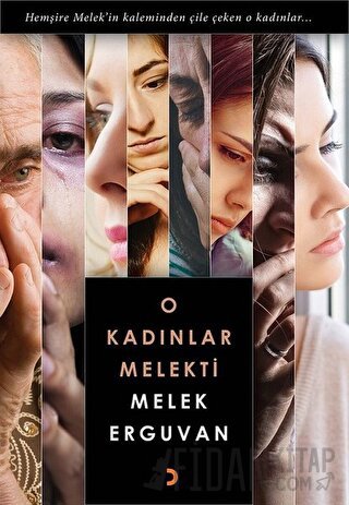 O Kadınlar Melekti Melek Erguvan