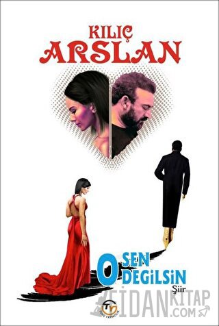 O Sen Değilsin Kılıç Arslan