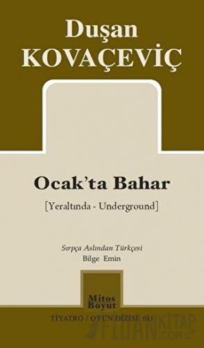 Ocak'ta Bahar Duşan Kovaçeviç