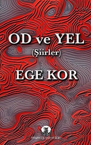 Od ve Yel Ege Kor