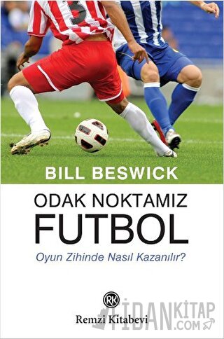 Odak Noktamız Futbol Bill Beswick