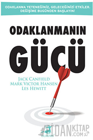 Odaklanmanın Gücü Jack Canfield