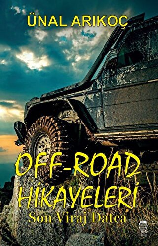 Off-Road Hikayeleri Ünal Arıkoç