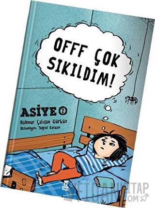 Offf Çok Sıkıldım! Halenur Çalışan