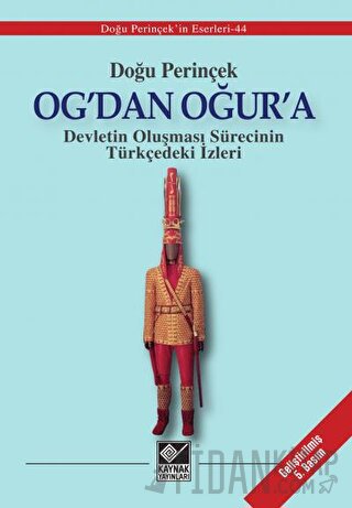 Og’dan Oğur’a Doğu Perinçek