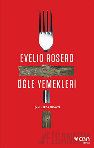 Öğle Yemekleri Evelio Rosero