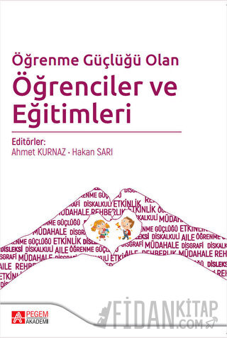 Öğrenme Güçlüğü Olan Öğrenciler ve Eğitimleri Kolektif