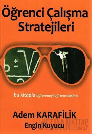 Öğrenmenin İlkeleri 3 - Öğrenci Çalışma Stratejileri Adem Karafilik