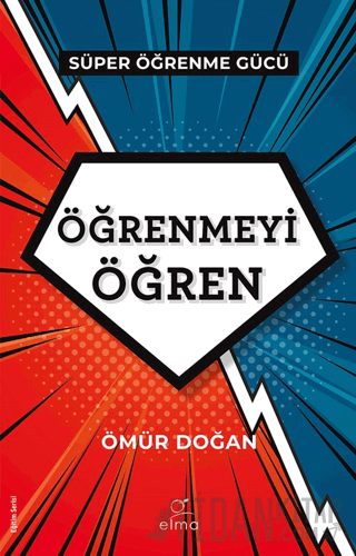 Öğrenmeyi Öğren Süper Öğrenme Gücü - Gücünü Kullan Ömür Doğan