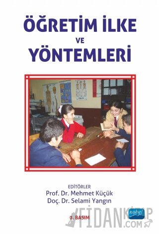 Öğretim İlke Ve Yöntemleri Mehmet Küçük