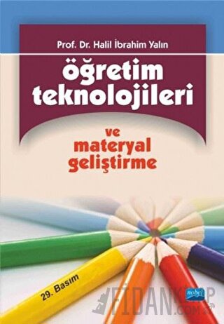 Öğretim Teknolojileri ve Materyal Geliştirme Halil İbrahim Yalın