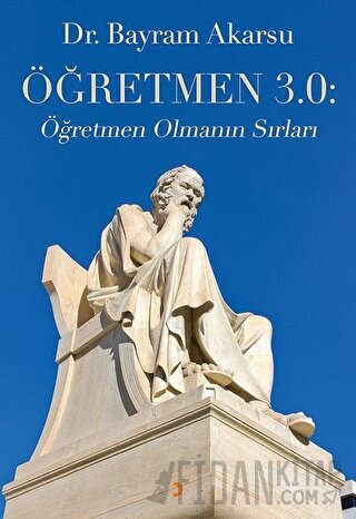 Öğretmen 3.0: Bayram Akarsu