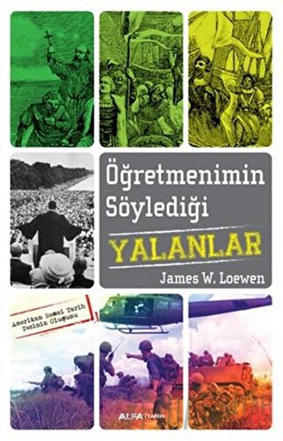 Öğretmenimin Söylediği Yalanlar James W. Loewen