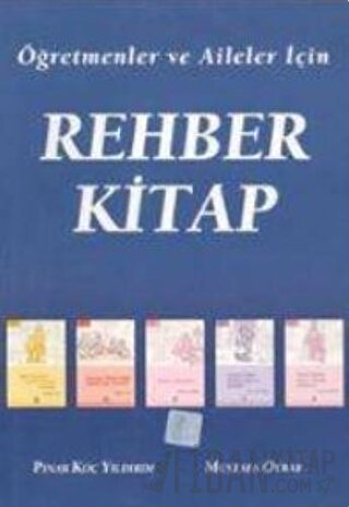 Öğretmenler ve Aileler İçin Rehber Kitap Pınar Koç Yıldırım