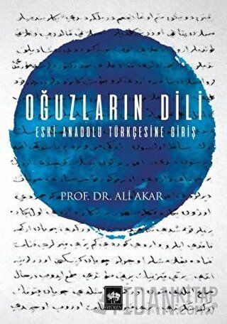 Oğuzların Dili Ali Akar