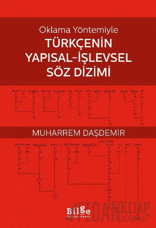 Oklama Yöntemiyle Türkçenin Yapısal-İşlevsel Söz Dizimi Muharrem Daşde