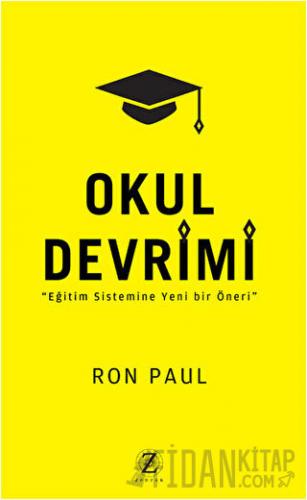 Okul Devrimi Ron Paul