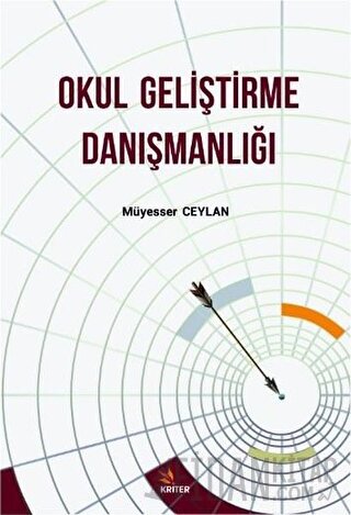 Okul Geliştirme Danışmanlığı Müyesser Ceylan