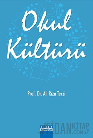 Okul Kültürü Ali Rıza Terzi