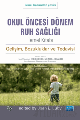 Okul Öncesi Dönem Ruh Sağlığı Joan L. Luby