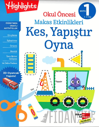 Okul Öncesi Makas Etkinlikleri Kes, Yapıştır, Oyna 1. Seviye Kolektif