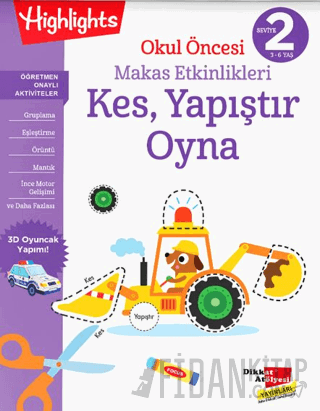 Okul Öncesi Makas Etkinlikleri Kes, Yapıştır, Oyna 2. Seviye Kolektif