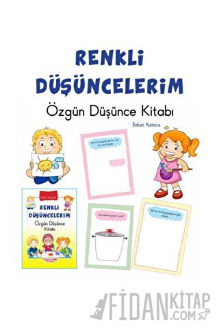 Okul Öncesi Renkli Özgün Düşüncelerim Bahar Karaca