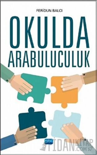 Okulda Arabuluculuk Feridun Balcı