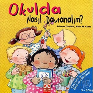 Okulda Nasıl Davranalım? Arianna Candell