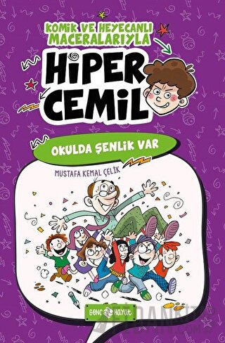 Okulda Şenlik Var - Hiper Cemil 4 Mustafa Kemal Çelik