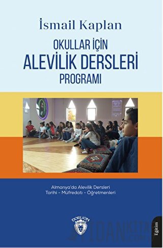 Okullar İçin Alevilik Dersleri Programı İsmail Kaplan