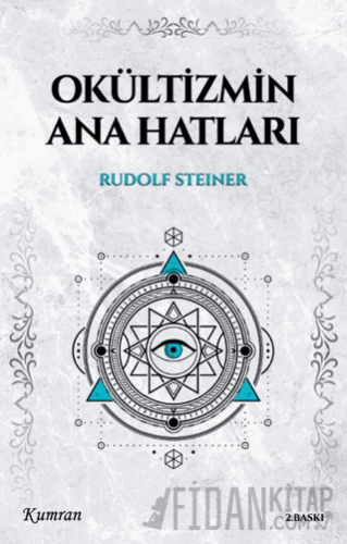 Okültizmin Ana Hatları Rudolf Steiner