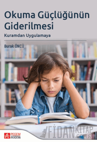 Okuma Güçlüğünün Giderilmesi Burak Öncü