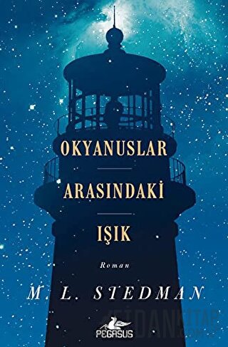 Okyanuslar Arasındaki Işık M. L. Stedman