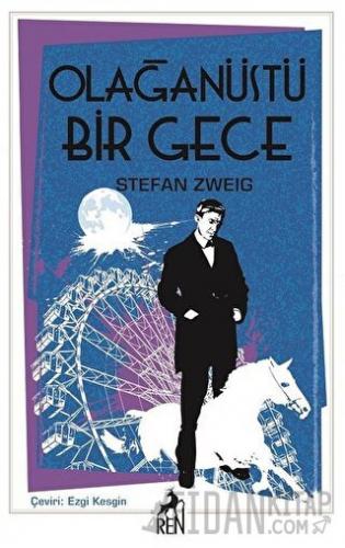 Olağanüstü Bir Gece Stefan Zweig