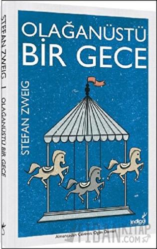 Olağanüstü Bir Gece Stefan Zweig