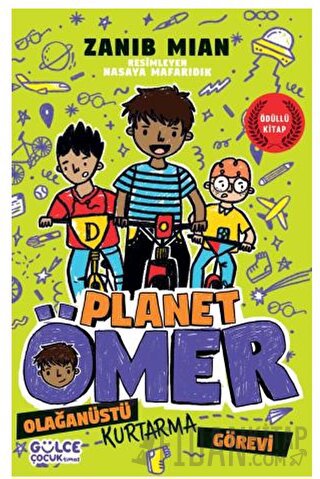 Olağanüstü Kurtarma Görevi / Planet Ömer 3 Zanib Mian