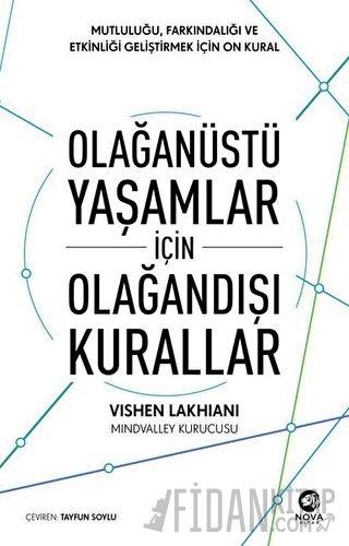 Olağanüstü Yaşamlar için Olağandışı Kurallar Vishen Lakhiani