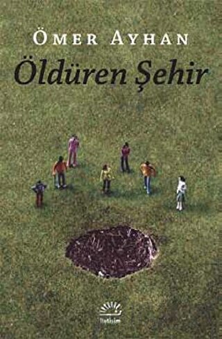 Öldüren Şehir Ömer Ayhan